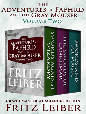 cover image of The Adventures of Fafhrd and the Gray Mouser Volume Two